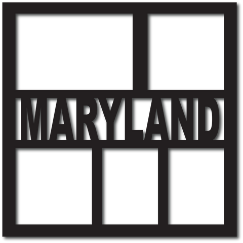 Maryland - 5 Frames - Scrapbook Overlay - Digital Cut File - SVG - INSTANT DOWNLOAD