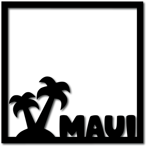Maui - Scrapbook Overlay - Digital Cut File - SVG - INSTANT DOWNLOAD