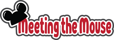 Meeting the Mouse - Scrapbook Page Title Die Cut