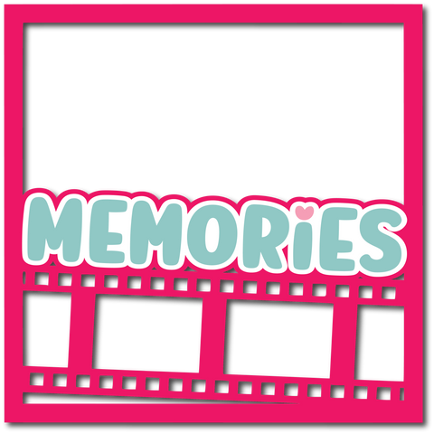 Memories - Film Strip - Layered Overlay - Digital Cut File - SVG - INSTANT DOWNLOAD