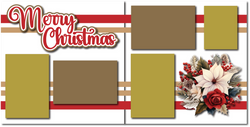 Merry Christmas - Printed Premade Scrapbook (2) Page 12x12 Layout