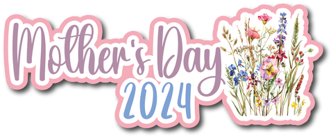 Mother's Day 2024 - Scrapbook Page Title Die Cut
