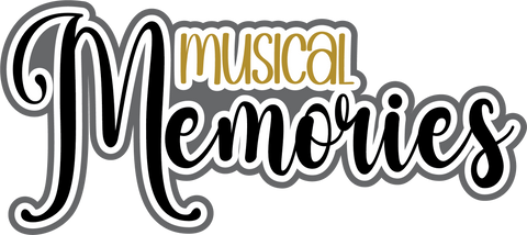 Musical Memories - Scrapbook Page Title Die Cut