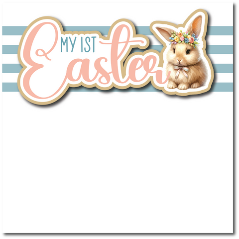 My 1st Easter - Printed Premade Scrapbook Page 12x12 Layout