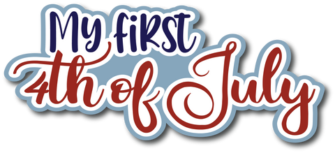 My First 4th of July - Scrapbook Page Title Sticker