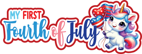My First Fourth of July - Pony - Scrapbook Page Title Die Cut