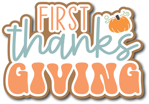 First Thanksgiving - Scrapbook Page Title Die Cut