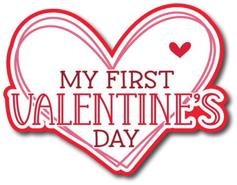 My First Valentine's Day - Scrapbook Page Title Die Cut