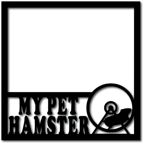 My Hampster - Digital Cut File - SVG - INSTANT DOWNLOAD