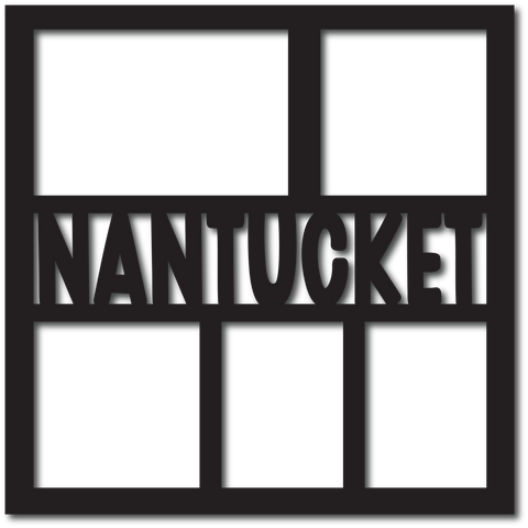 Nantucket - 5 Frames - Digital Cut File - SVG - INSTANT DOWNLOAD
