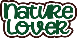 Nature Lover - Scrapbook Page Title Die Cut