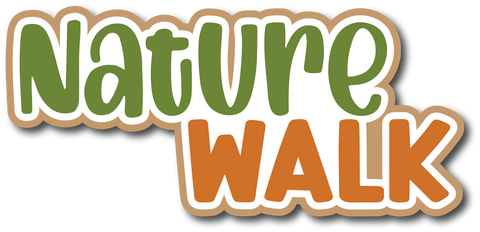 Nature Walk - Scrapbook Page Title Die Cut