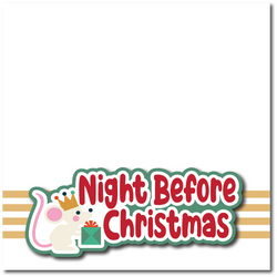 Night Before Christmas - Printed Premade Scrapbook Page 12x12 Layout
