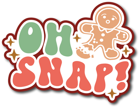 Oh Snap - Scrapbook Page Title Die Cut
