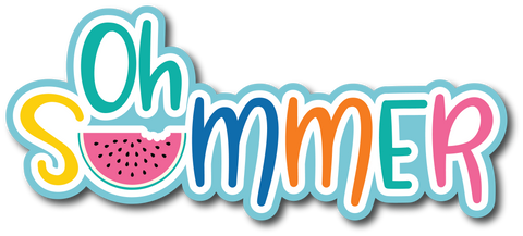 Oh Summer - Scrapbook Page Title Die Cut