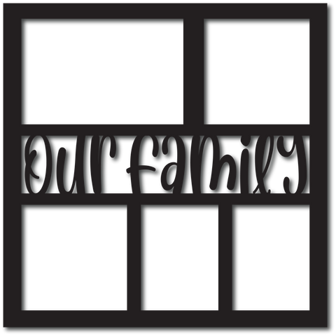 Our Family - 5 Frames - Digital Cut File - SVG - INSTANT DOWNLOAD