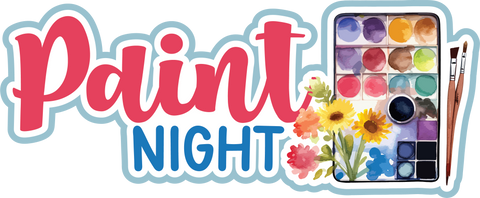Paint Night - Scrapbook Page Title Die Cut