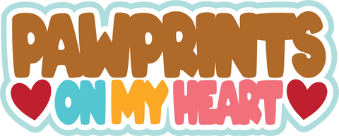 Pawprints on My Heart - Scrapbook Page Title Sticker