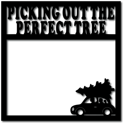 Picking Out the Perfect Tree - Digital Cut File - SVG - INSTANT DOWNLOAD