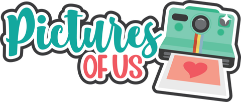 Pictures of Us - Scrapbook Page Title Sticker