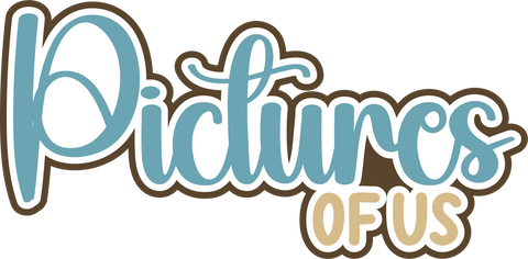 Pictures of Us - Scrapbook Page Title Sticker