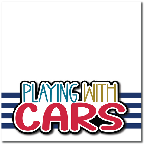Playing with Cars - Printed Premade Scrapbook Page 12x12 Layout
