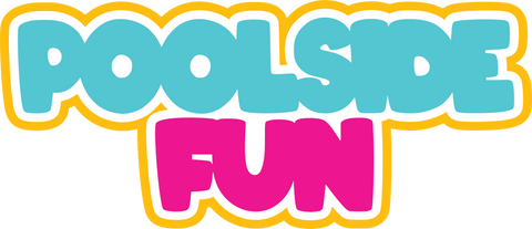 Poolside Fun - Scrapbook Page Title Die Cut