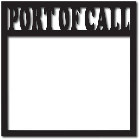 Port of Call - Digital Cut File - SVG - INSTANT DOWNLOAD