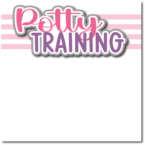 Potty Training - Printed Premade Scrapbook Page 12x12 Layout