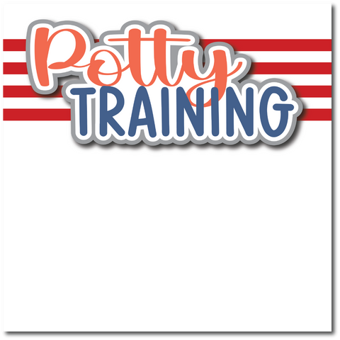 Potty Training - Printed Premade Scrapbook Page 12x12 Layout