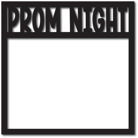 Prom Night - Digital Cut File - SVG - INSTANT DOWNLOAD