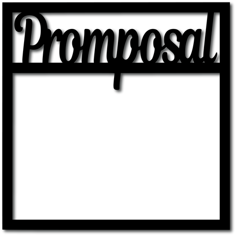 Promposal - Digital Cut File - SVG - INSTANT DOWNLOAD