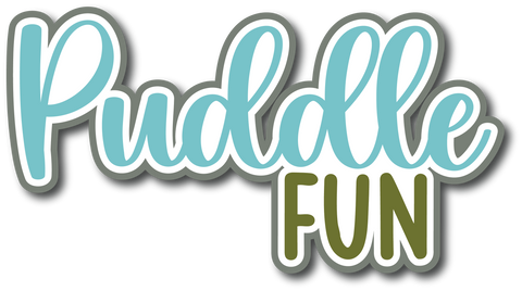 Puddle Fun - Scrapbook Page Title Die Cut