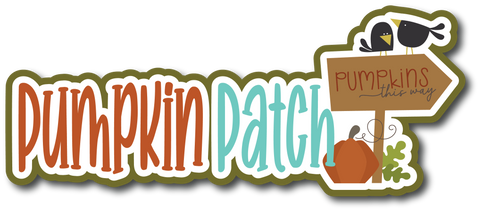 Pumpkin Patch - Scrapbook Page Title Die Cut