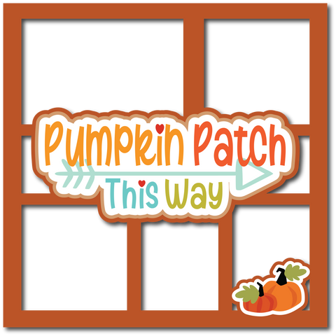 Pumpkin Patch This Way - 5 Frames - Scrapbook Page Layered Overlay Kit