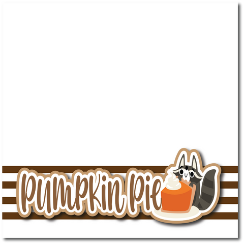 Pumpkin Pie - Printed Premade Scrapbook Page 12x12 Layout