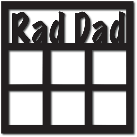 Rad Dad - 6 Frames - Digital Cut File - SVG - INSTANT DOWNLOAD
