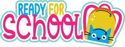 Ready for School - Scrapbook Page Title Sticker