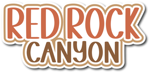 Red Rock Canyon - Scrapbook Page Title Die Cut