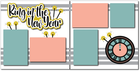 Ring in the New Year - Printed Premade Scrapbook (2) Page 12x12 Layout