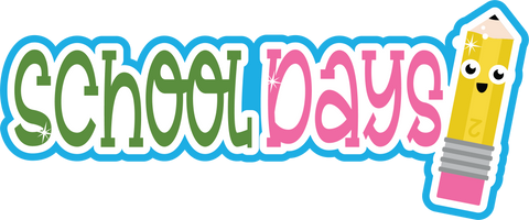 School Days - Scrapbook Page Title Sticker