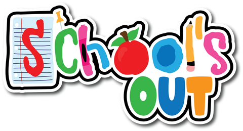 School's Out - Scrapbook Page Title Sticker