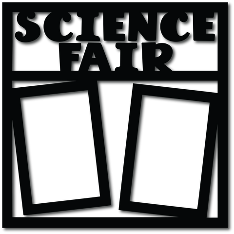Science Fair - 2 Frames - Digital Cut File - SVG - INSTANT DOWNLOAD