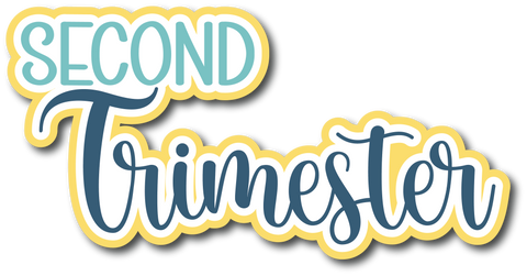 Second Trimester - Scrapbook Page Title Die Cut