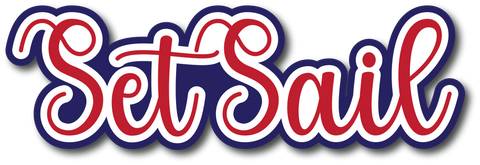 Set Sail - Scrapbook Page Title Die Cut