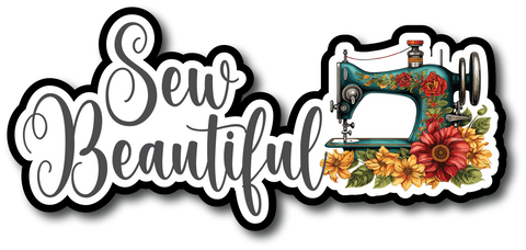 Sew Beautiful - Scrapbook Page Title Die Cut