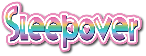 Sleepover - Scrapbook Page Title Die Cut