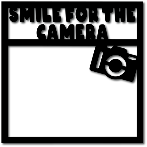 Smile for the Camera - Digital Cut File - SVG - INSTANT DOWNLOAD