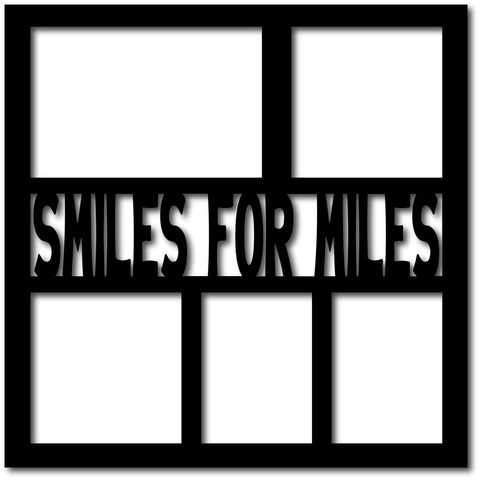 Smiles for Miles - 5 Frames - Digital Cut File - SVG - INSTANT DOWNLOAD