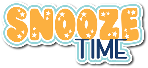 Snooze Time - Scrapbook Page Title Die Cut